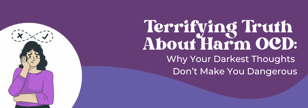 Harm OCD dark thoughts