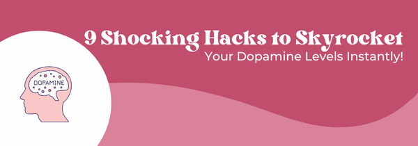 dopamine hacks