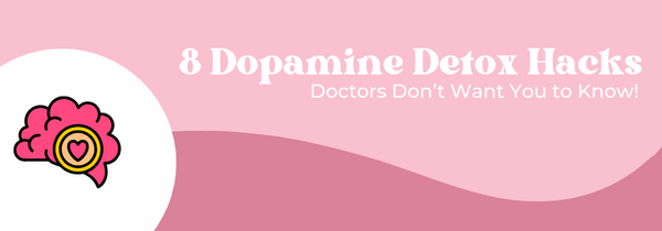 dopamine detox hacks