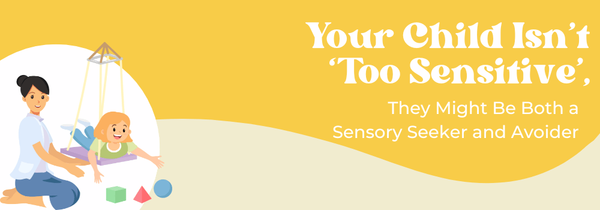 sensory seeker and avoider