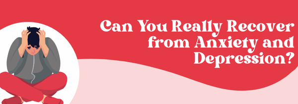 recover from anxiety and depression