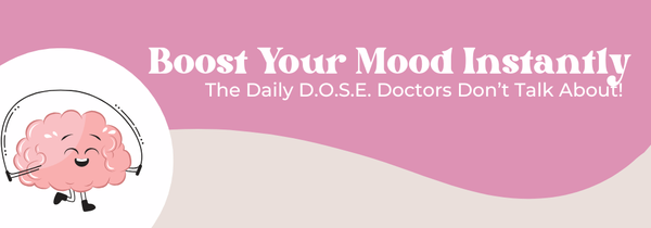 daily dose mood boosters