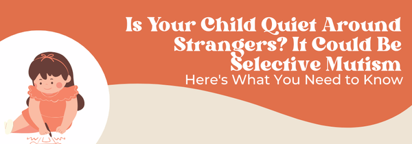 selective mutism in children