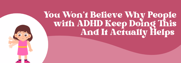 ADHD coping habits