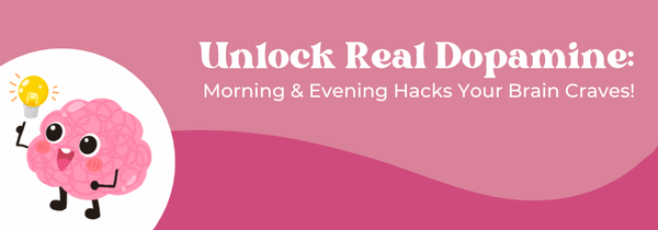 dopamine hacks
