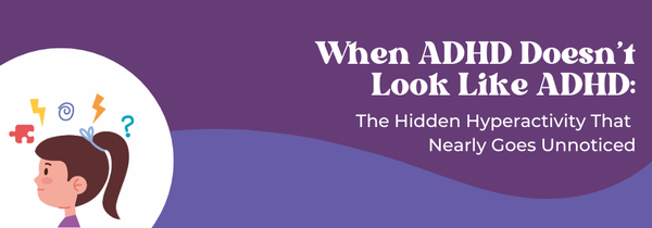 hidden signs of hyperactivity