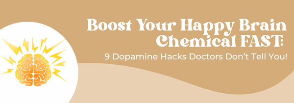 boost dopamine fast