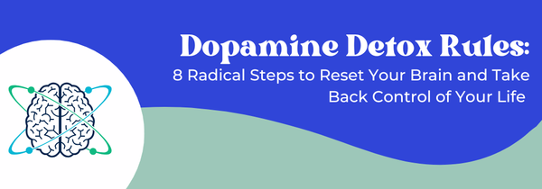 dopamine detox
