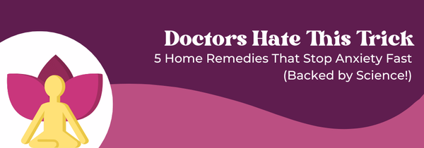 home remedies for anxiety