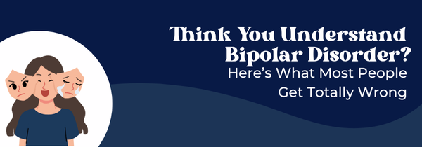 bipolar disorder misconceptions