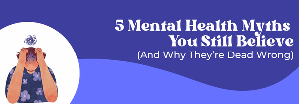 mental health myths